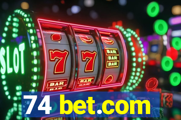 74 bet.com